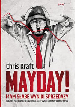 Mayday! Mam słabe wyniki sprzedaży - ebook - Chris Kraft