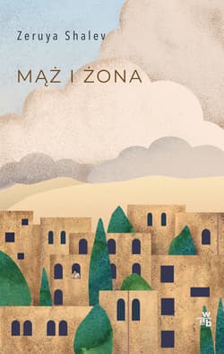 Mąż i żona - Zeruya  Shalev