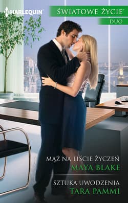 Mąż na liście życzeń / Sztuka uwodzenia - Blake Maya, Pammi Tara