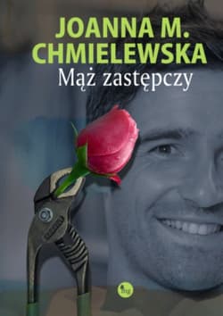 Mąż zastępczy - Joanna M. Chmielewska