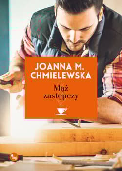 Mąż zastępczy - Joanna M. Chmielewska