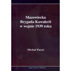 Mazowiecka Brygada Kawalerii w wojnie 1939