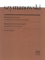Mazurki op. 50 nr 1 i 2 - Karol Szymanowski