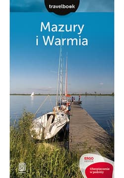 Mazury i Warmia. Travelbook. Wydanie 2 - ebook - Iwona Baturo