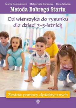 MDS. Od wierszyka do rysunku dla dzieci 3-5... - Ewa Jakacka, Barańska Małgorzata, Marta Bogdanowi