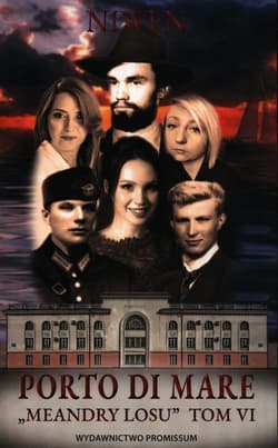 Meandry losu Tom 6 Porto di mare