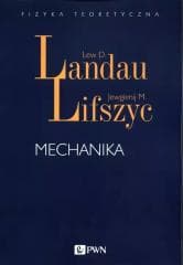 Mechanika - Landau Lew D.,  Lifszyc Jewgienij M.