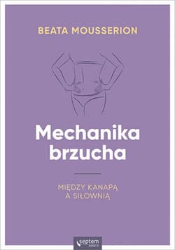 Mechanika brzucha - ebook - Beata Mousserion