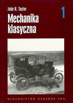 Mechanika klasyczna T.1 - John Taylor