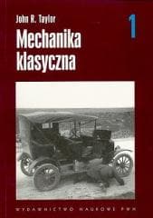 Mechanika klasyczna T.1 - John Taylor