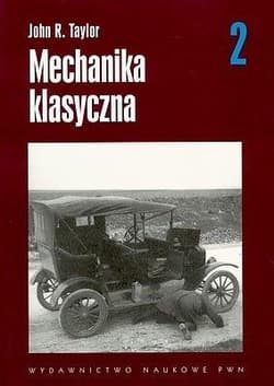 Mechanika klasyczna T.2 - John Taylor
