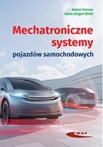 Mechatroniczne systemy w pojazdach samochodowych - Anton Herner