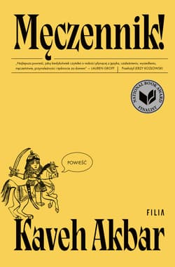 Męczennik! - Kaveh Akbar