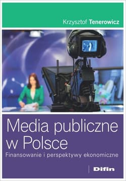 Media publiczne w Polsce - Krzysztof Tenerowicz