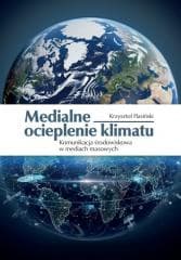 Medialne ocieplenie klimatu - Krzysztof Flasiński
