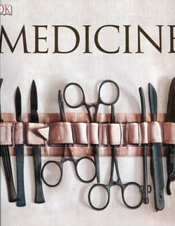 Medicine The Definitive Illustrate - Steve Parker