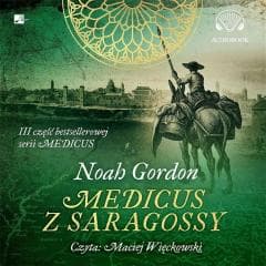 Medicus z Saragossy Audiobook - Gordon Noah
