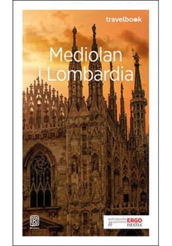 Mediolan i Lombardia. Travelbook. Wydanie 2 - ebook - Beata Pomykalska, Paweł Pomykalski