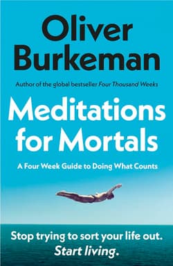 Meditations for Mortals wer. angielska - Oliver Burkeman