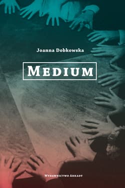 Medium - ebook - Dobkowska Joanna