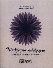Medycyna estetyczna - Praca zbiorowa