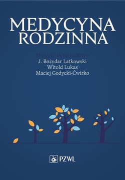 Medycyna rodzinna - Latkowski Bożydar J.