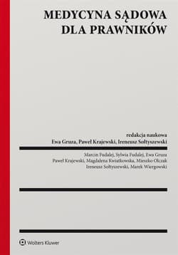 Medycyna sądowa dla prawników - Ewa Gruza,  Krajewski Paweł,  Sołtyszewski Ireneusz