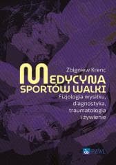 Medycyna sportów walki. Fizjologia wysiłku - Zbigniew Krenc