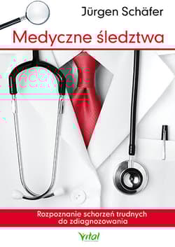 Medyczne śledztwa Rozpoznanie schorzeń trudnych do zdiagnozowania