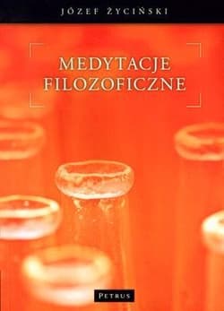 Medytacje filozoficzne - Józef Życiński