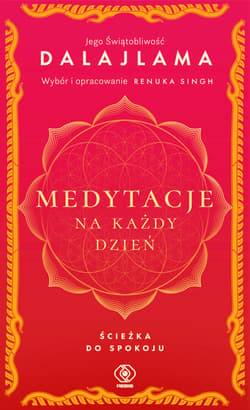 Medytacje na każdy dzień. Ścieżka do spokoju wyd. 2022