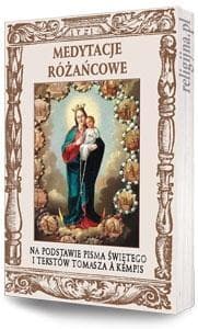 Medytacje różańcowe - Tomasz á Kempis