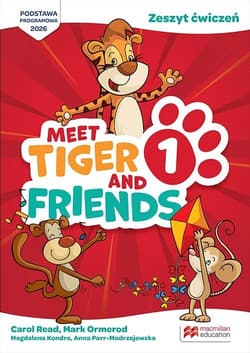 Meet Tiger & Friends 1 zeszyt ćwiczeń + kod - Praca zbiorowa