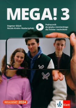 Mega! 3 Podręcznik Liceum technikum -  Krohn-Nadarzyńska Nicole