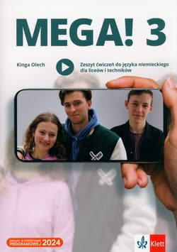 Mega! 3 Zeszyt ćwiczeń Liceum technikum - Kinga Olech