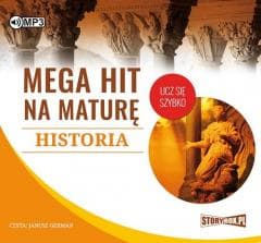 Mega hit na maturę. Historia CD - Praca zbiorowa