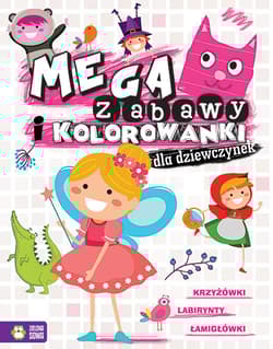 Megazabawy i kolorowanki dla dziewczynek