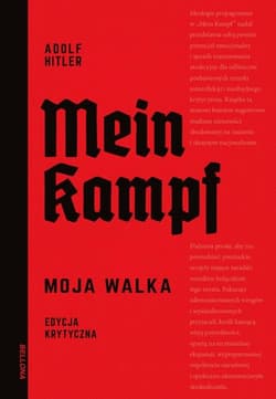 Mein Kampf. Edycja krytyczna - red. Eugeniusz Cezary Król