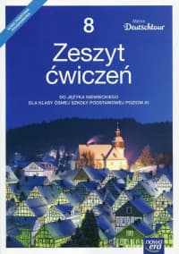 Meine Deutschtour 8 Język niemiecki Zeszyt ćwiczeń Szkoła podstawowa - Kosacka Małgorzata