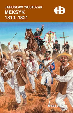 Meksyk 1810-1821 - ebook - Jarosław Wojtczak