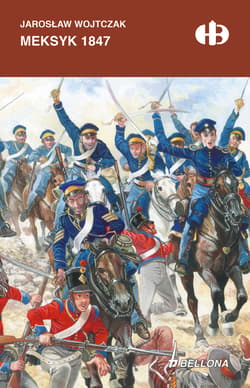 Meksyk 1847 - ebook - Jarosław Wojtczak