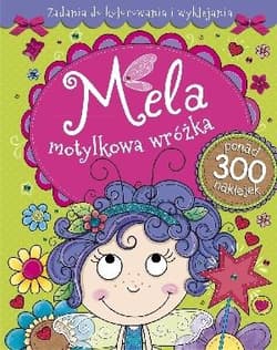 Mela motylkowa wróżka Zadania do kolorowania i wyklejania - Praca zbiorowa