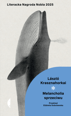 Melancholia sprzeciwu - ebook - László Krasznahorkai