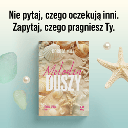 Galeria - zdjęcie nr. 2 - Melodia duszy. Saga z głębi serca. Tom 2