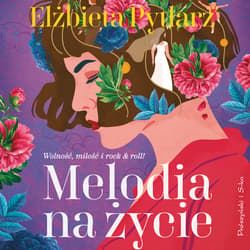 Melodia na życie - audiobook - Elżbieta Pytlarz