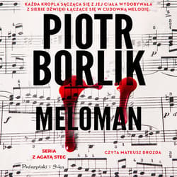Meloman - audiobook - Piotr Borlik
