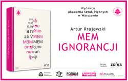 Galeria - zdjęcie nr. 4 - Mem Ignorancji