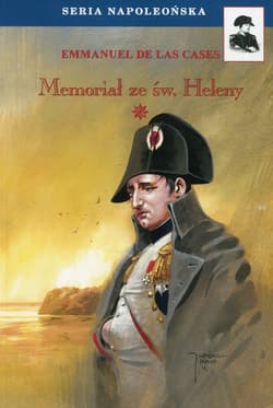 Memoriał ze św. Heleny Tom 1 - De Las Cases Emmanuel