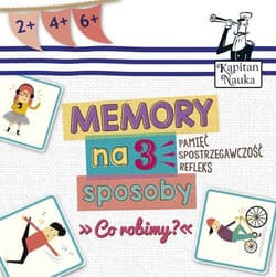 Memory na 3 sposoby Co robimy?