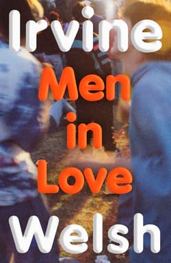 Men in Love wer. angielska - Irvine Welsh